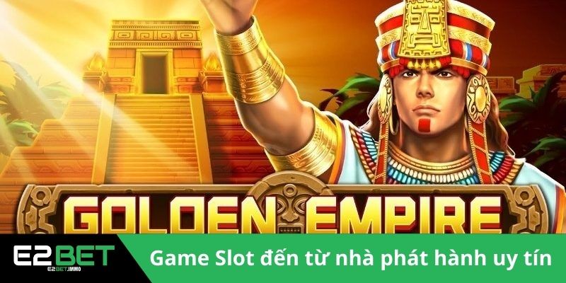 Game Slot chất lượng và uy tín bậc nhất 