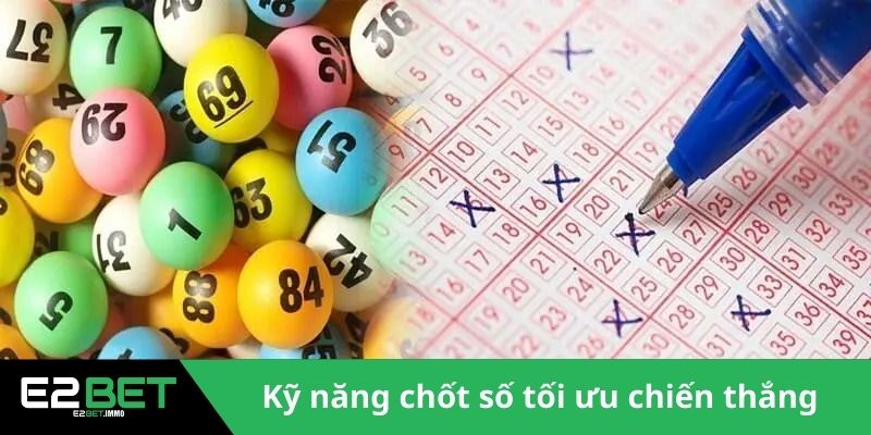 Xổ Số Siêu Tốc 3 Phút Và Xu Hướng Giải Trí Thời Đại Mới Tại E2BET 4 Kỹ năng chốt số tối ưu chiến thắng